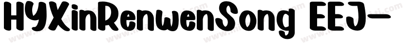 HYXinRenwenSong EEJ字体转换